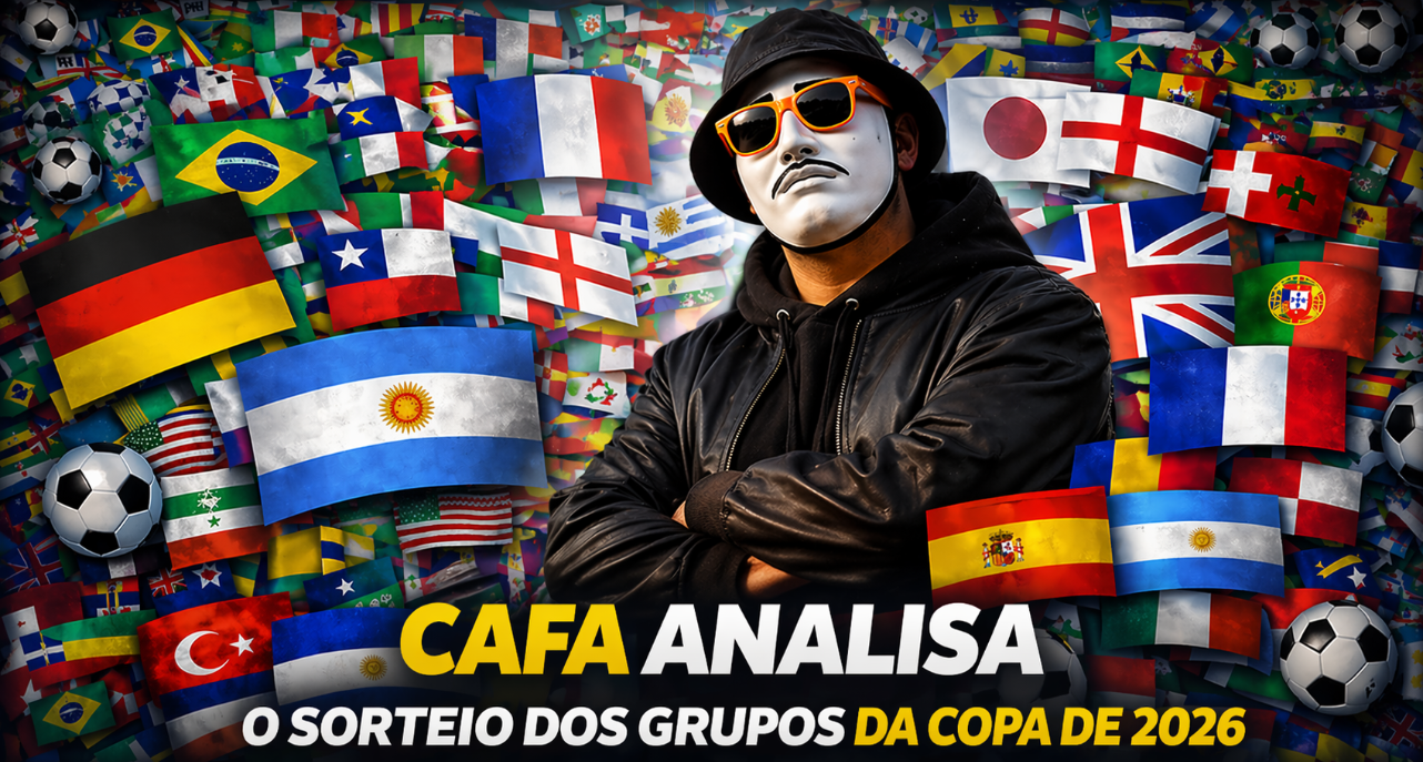 Cafa analisa os grupos da Copa do Mundo 2026